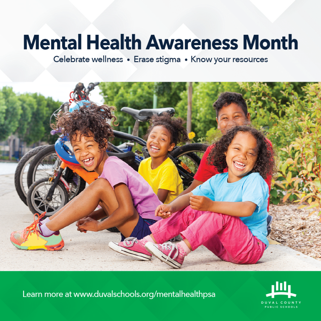 Mental Health Awareness Month – Celebrate wellness, erase stigma and ...